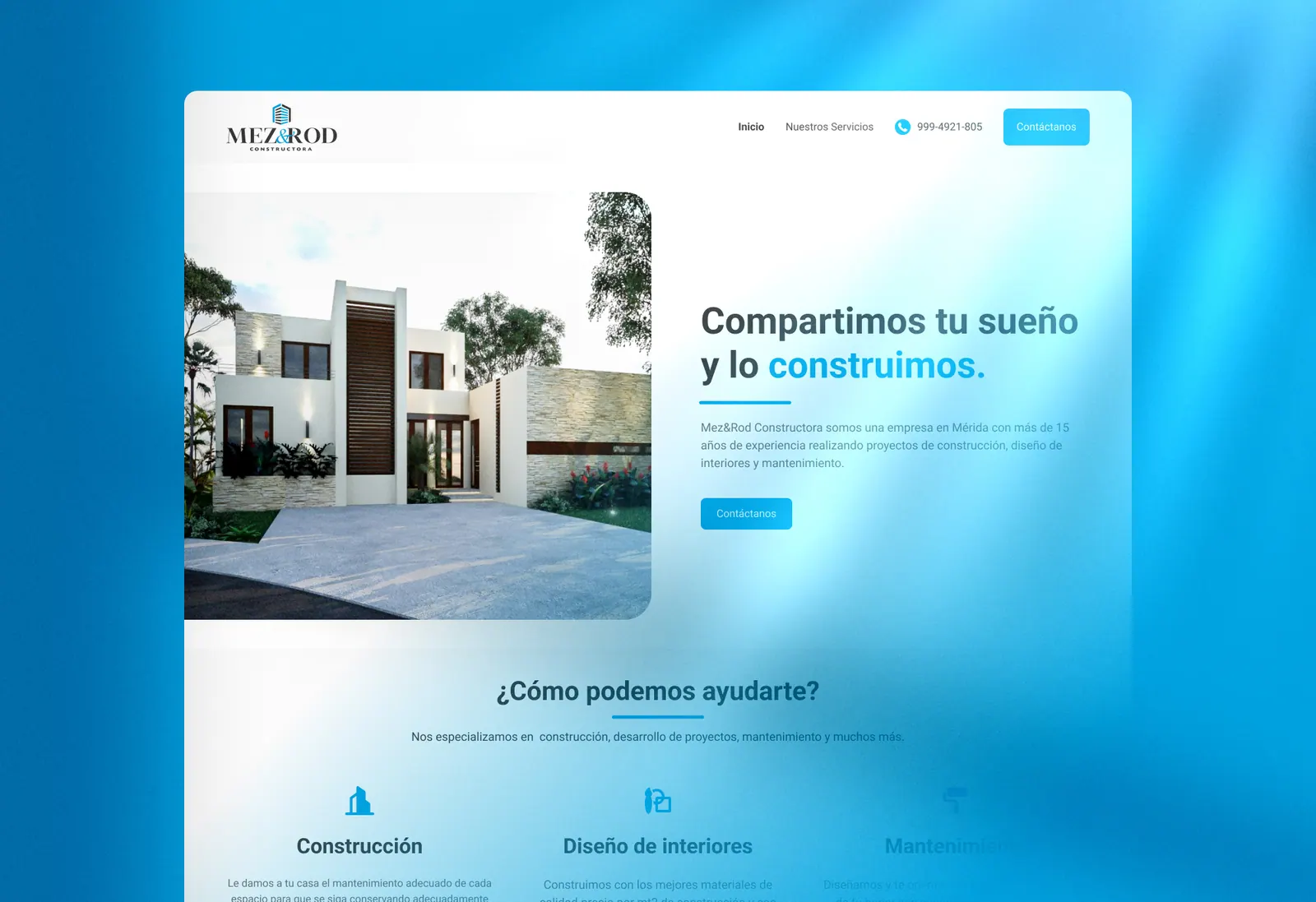 Portada del sitio web de MEZ&ROD Constructora con una casa moderna y el mensaje «Compartimos tu sueño y lo construimos».